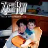 Zach Ray - That's What Mamas Do - Single